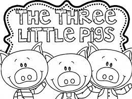 Maybe you would like to learn more about one of these? Three Little Pigs Coloring Page Worksheets 99worksheets