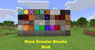 Mod xbox 360, playstation 3, wii u, pc (java), pocket edition, and windows 10 edition worlds for free! More Creator Blocks Mod Minecraft Pe Bedrock Mods