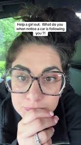 What would you do it you think some one is following you?? #momsoftiktok  #random #driving #momlife