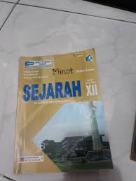 Tentunya apabila buku revisi belum diterbitkan kita bisa menggunakan buku edisi. Buku Paket Sejarah Peminatan Kelas 12 Berbagai Buku