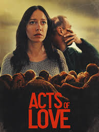 Acts of Love (2025) | Rotten Tomatoes