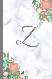 Annuals perennials bulbs container gardening hydrangeas spring gardening summer gardening. Amazon Com Z Letter Z Monogram Floral Marble Journal Pretty Pink Flowers On Elegant White Grey Marble Notebook Cover Stylish Gray Personal Name Initial 6x9 Ruled Diary Perfect Bound Glossy Soft