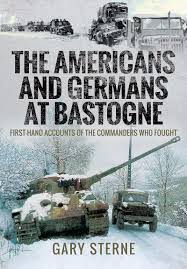 4,859 likes · 13 talking about this · 71 were here. The Americans And Germans In Bastogne First Hand Accounts From The Commanders First Hand Accounts From The Commanders Who Fought Amazon De Sterne Gary Fremdsprachige Bucher