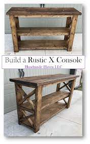 X Console Table Rustic Furniture Design Rustic Furniture Plans Diy Furniture Plans