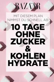 10 Tage Ohne Zucker Und Kohlenhydrate Ein Ernahrungs Plan Lebensmittel Ohne Zucker Essen Ohne Zucker Nahrungsmittel Ohne Kohlenhydrate