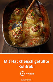mit hackfleisch gefullte kohlrabi rezept gefullte kohlrabi kohlrabi kohlrabirezepte