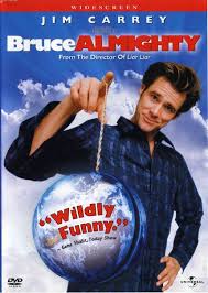 Bruce Almighty Jim Carrey Movies Funny Movies Streaming Movies