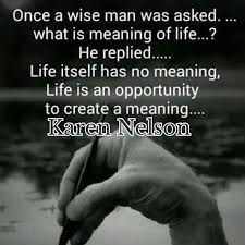 Create Meaning Li Meaning Life Create Meaning What Is Meant Meant To Be
