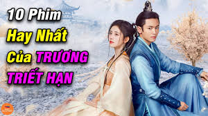 Vai diễn của trương triết hạn trong liệt hỏa anh hùng gây ấn tượng mạnh. Top 10 Phim Hay Nháº¥t Co Nam Diá»…n Vien Chinh La TrÆ°Æ¡ng Triáº¿t Háº¡n Má»t Hoa Ngá»¯ Vtv Giáº£i Tri