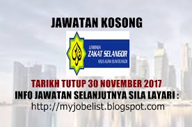 Ditambah dengan semangat 'satu pasukan. Jawatan Kosong Terkini Di Lembaga Zakat Selangor 30 November 2017