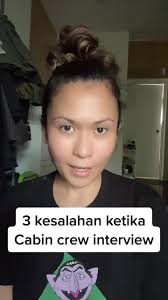 Kesalahan yang Sering Dilakukan dalam Temuduga Cabin Crew
