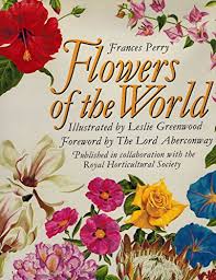 Flowers delivery frances perry hospital is a service we provide thanks to our delivery network. Frances Perry Flowers Of The World Abebooks