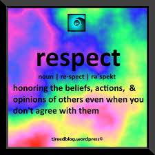 Reedon S Word Of The Day Respect Word Of The Day Words New Words