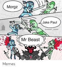 Morgz Jake Paul Mr Beast Memes Meme On Me Me
