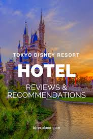 Tokyo Disneyland Hotel Reviews Recommendations Disney Resort Hotels Disneyland Hotel Disney Tokyo