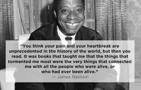 James Baldwin Wonderful Words Pinterest Quotes Profound Quotes And Heartbroken Quotes