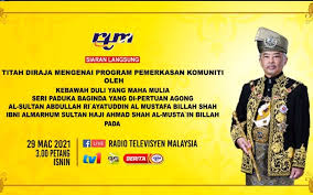 Tuesday, 29 jun 2021 03:06 pm myt. Bernama Cooperation From All Quarters Necessary To Fight Covid 19 Agong