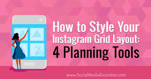 These unique products are created individually by independent creators to help bring your design ideas to life. How To Style Your Instagram Grid Layout 4 Planning Tools Social Media Examiner