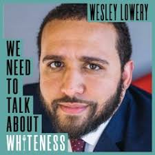 Stream We Need To talk About Whiteness