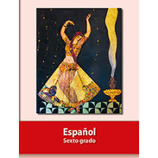 Español libro de lectura sexto grado. Conaliteg