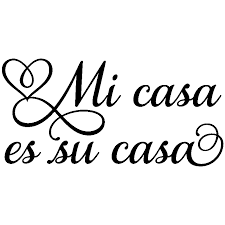 Посмотрите 375 фото и видео mi casa es tu casa (@micasaestucasamx). Wall Decal Mi Casa Es Su Casa Decoration Wall Decals Quote Wall Stickers Spanish Ambiance Sticker