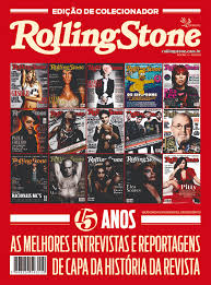 Rolling Stone Brasil lança edição comemorativa de 15 anos