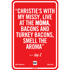 Jay Z Rap Quotes Street Sign Moma Jason Shelowitz Jay Shells