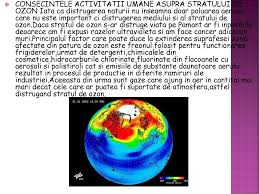Completezi informațiile din formularul de comandă și imediat după. Stratul De Ozon PÄƒmantul Este Inconjurat De Un Strat De Ozon Situat La O Altitudine Foarte Mare Acest Strat FiltreazÄƒ Aproximativ DouÄƒ Treimi Din Razele Ppt Download