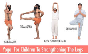 Yoga For Children To Strengthening The Legs Yoga Poses For Men Ramdev Yoga Yoga Poses Names