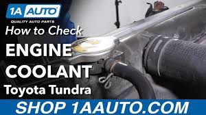 Toyota strives to build vehicles to match customer interest and thus they typically are built with popular options and option packages. How To Check Engine Coolant 00 06 Toyota Tundra Youtube