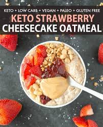 This low carb and kete oatmeal or as some call it noatmeal is easy, uses chia seeds, is high protein, and can be made overnight perfect piping hot or overnight oats style, it's a keto and low carb hot cereal alternative, easy to meal prep too! Vegan Strawberry Cheesecake Overnight Oats Keto Paleo The Big Man S World