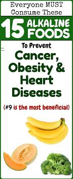 15 Alkaline Diet Foods That Prevent Heart Disease Obesity And Cancer Cancer Fighting Foods Alkaline Diet Recipes Cancer Fighting Smoothies Recipes