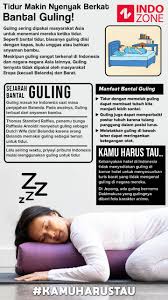 Posisi tidur yang meringkuk tanpa ditopang guling bisa membuat tulang belakang jadi melengkung atau bungkuk. Tidur Makin Nyenyak Berkat Bantal Guling Indozone Id