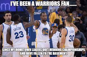 Create your own warriors lakers meme meme using our quick meme generator. Image Tagged In Golden State Warriors Imgflip