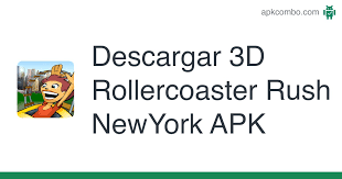 Montaña rusa de la que no querrás bajarte. 3d Rollercoaster Rush Newyork Apk 1 6 10 Juego Android Descargar