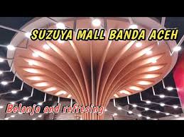 Department stores • shopping malls. Belanja Bulanan Bareng Istri Tercinta Suzuya Mall Banda Aceh Lagu Mp3 Mp3 Dragon