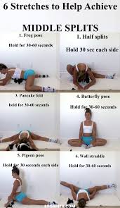 6 Stretches To Help You Achieve Middle Splits Have Patience Middle Splits Take Time Start Incre Flexibility Workout Easy Yoga Workouts Gymnastics Workout