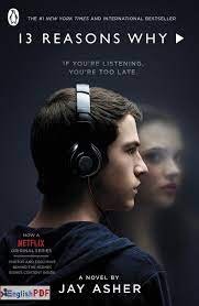 Maybe you would like to learn more about one of these? Thirteen Reasons Why Pdf Download Englishpdf