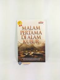 Yang terjadi di alam barzah seseorang ketika di ziarahi dan di doakan. Penerbit Aqwam Ummul Qura Malam Pertama Di Alam Kubur Toko Buku Islam Online Indonesia Terpercaya Grosir Dan Eceran