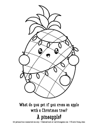Maybe you would like to learn more about one of these? Christmas Coloring Pages For Kids And Adults Pineapple Learn Funny Jokes