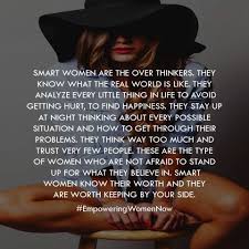 Funny mother's day quotes and sayings about moms and motherhood that will make you laugh! The Truth About Smart Women Empoweringwomennow Smart Women Quotes Smart Women Empowerment Quotes