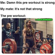 Gym Memes Super Strong Preworkout Https Amzn To 3lizfr2 Facebook