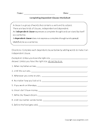 Completing Dependent Clauses Worksheet Complex Sentences Worksheets Complex Sentences Simple Sentences Worksheet