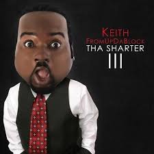 Baby Please Excuse My Gas (The Sharter 3) by KeithFromUpDaBlock
