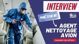 Maybe you would like to learn more about one of these? Interview Du Metier D Agent De Nettoyage Avion