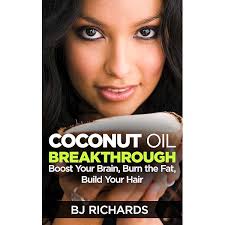 Coconut Oil Miracle or Myth?: Understand the Science, Uncover the Truth  (Natural Cures Book 1)