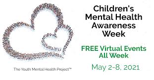 Mental illness awareness week on october, 2021: Children S Mental Health Awareness Week The Youth Mental Health Project