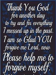 Pin By Megan Stobb On Words To Live By Thank You God Forgiveness Forgive Me Lord