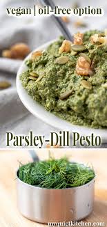 Delicious Spin On Pesto Made With Parsley Dill Walnuts Pumpkin Seeds Garlic And Lemon Vegan Glutenfree Dill Recipes Dill Recipes Vegan Parsley Recipes