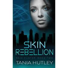 Skin Hunter: Skin Rebellion (Paperback)